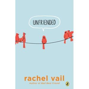 Unfriended -- Rachel Vail